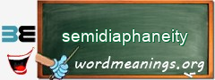 WordMeaning blackboard for semidiaphaneity
